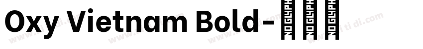 Oxy Vietnam Bold字体转换